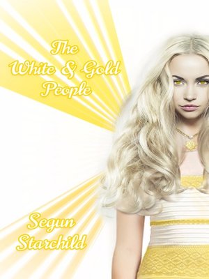 cover image of The White & Gold People